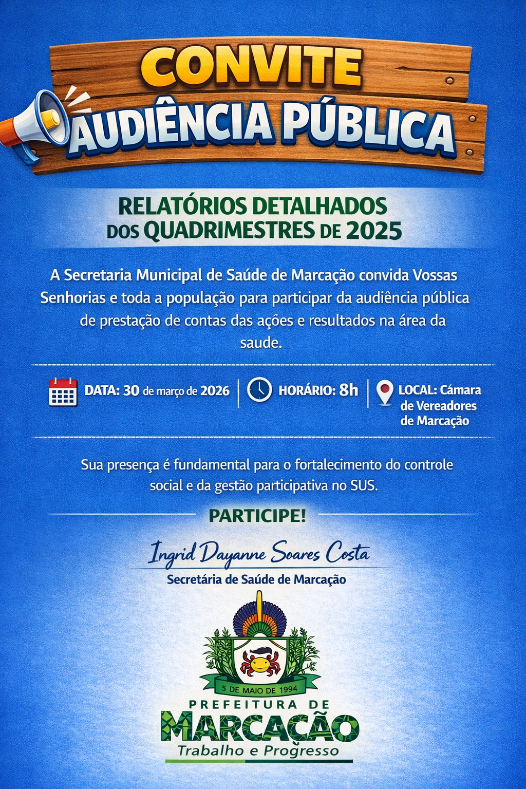 Convite para Audiência Pública para apresentação dos Relatórios Detalhados dos Quadrimestres de 2025
